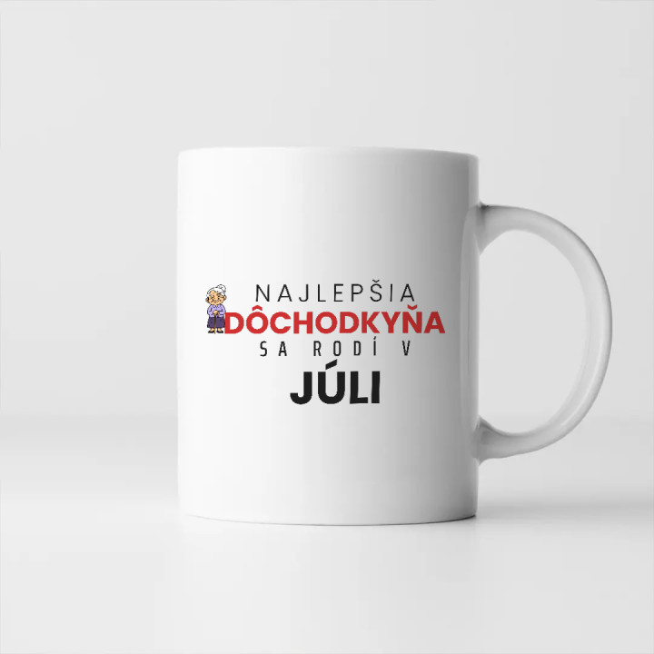 Najlepšia dôchodkyňa sa rodí v júli - keramický hrnček s potlačou