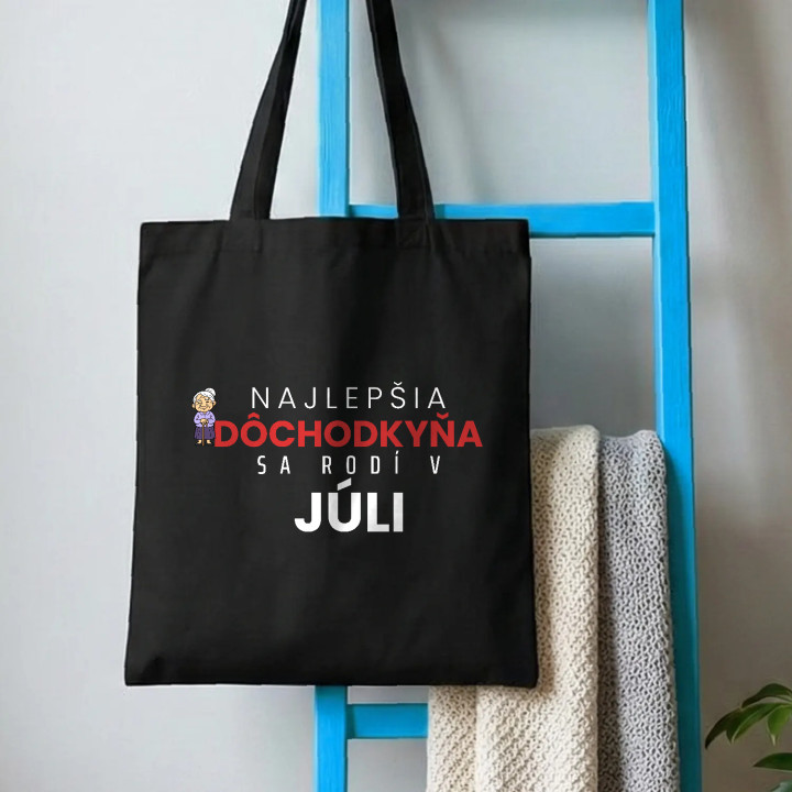 Najlepšia dôchodkyňa sa rodí v júli - bavlnená taška s potlačou