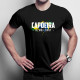 Capoeira je môj život - Pánske tričko s potlačou