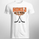 Hokej nie je hobby - to je môj útek od reality - Pánske tričko s potlačou