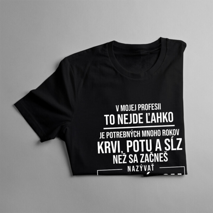 V mojej profesii - sklenári - pánske tričko s potlačou