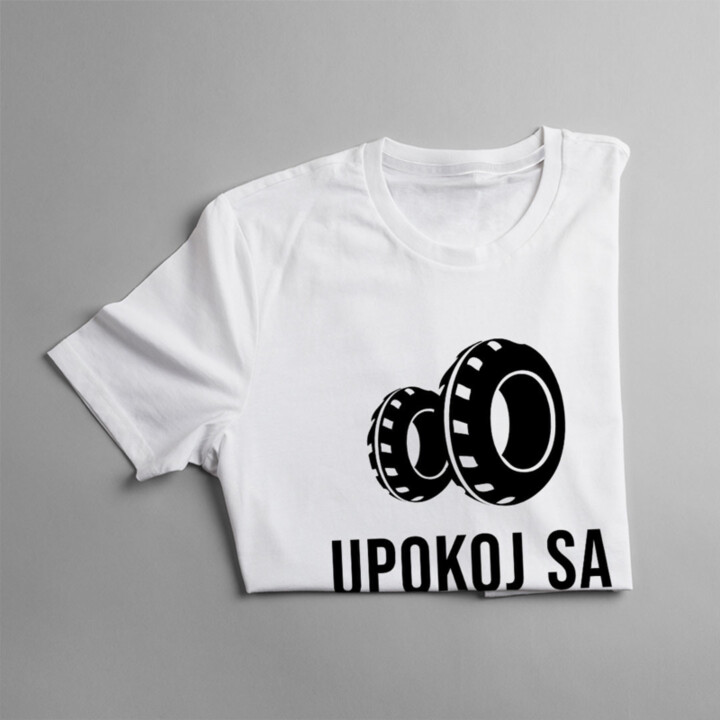 Upokoj sa a dovoľ to urobiť gumárovi - pánske tričko s potlačou