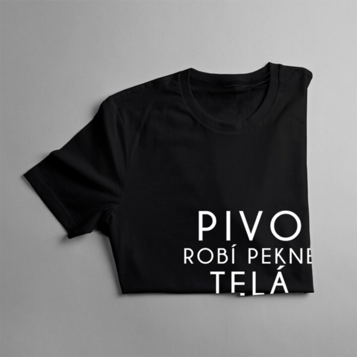 Pivo robí pekné telá v3 - pánske tričko s potlačou
