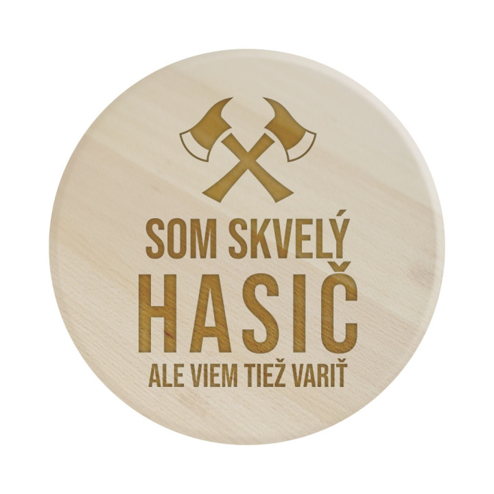 Som skvelý hasič, ale viem tiež variť -  servírovacia otočná doska