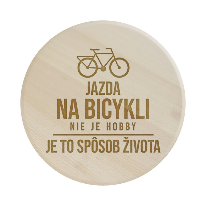 Jazda na bicykli nie je hobby, je to spôsob života -  servírovacia otočná doska