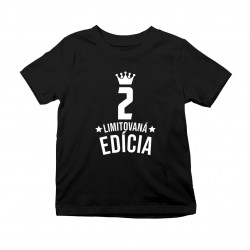 2 rokov Limitovaná edícia - detské tričko s potlačou - darček k narodeninám