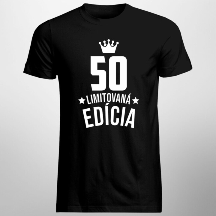 50 rokov Limitovaná edícia - pánske tričko s potlačou - darček k narodeninám