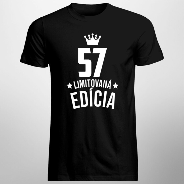 57 rokov Limitovaná edícia - pánske tričko s potlačou - darček k narodeninám