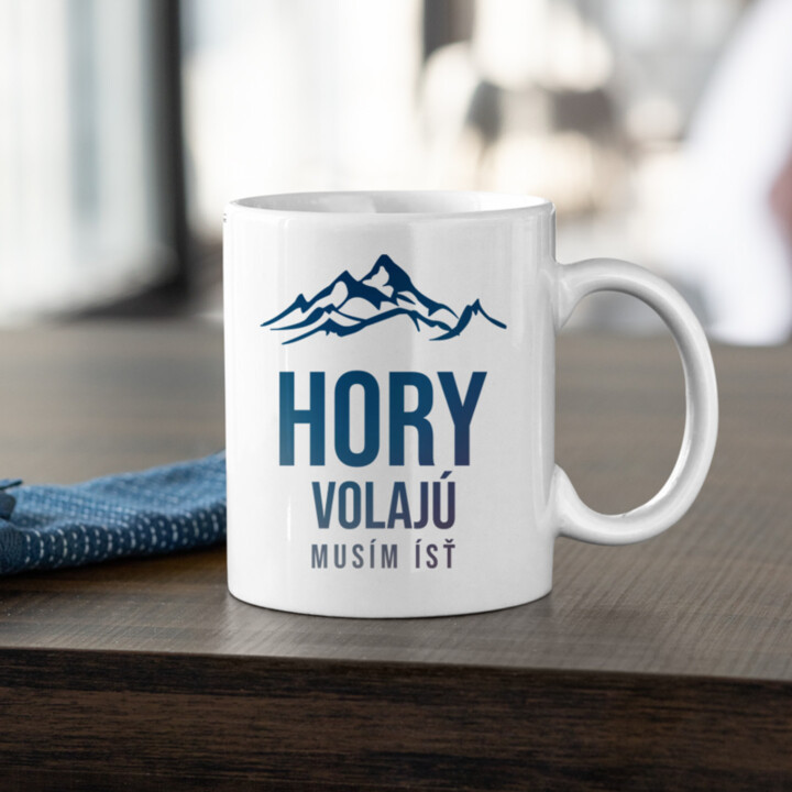 Hory volajú - musím ísť - keramický hrnček s potlačou