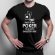 Život je hra - poker - pánske tričko s potlačou