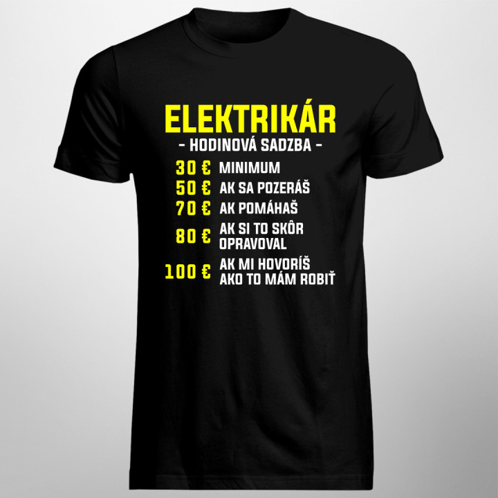 Elektrikár - hodinová sadzba - pánske a dámske tričko s potlačou