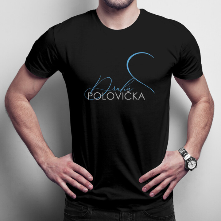 Druhá polovička - pánske tričko s potlačou