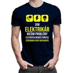 Som elektrikár - riešim problémy - pánske tričko s potlačou