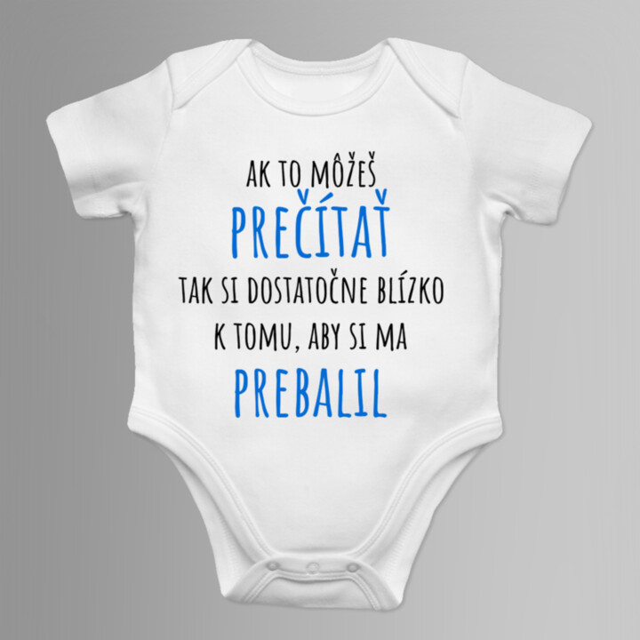 Ak to môžeš prečítať... - body s potlačou