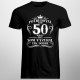50 rokov, aby som vyzeral tak dobre - pánske tričko s potlačou