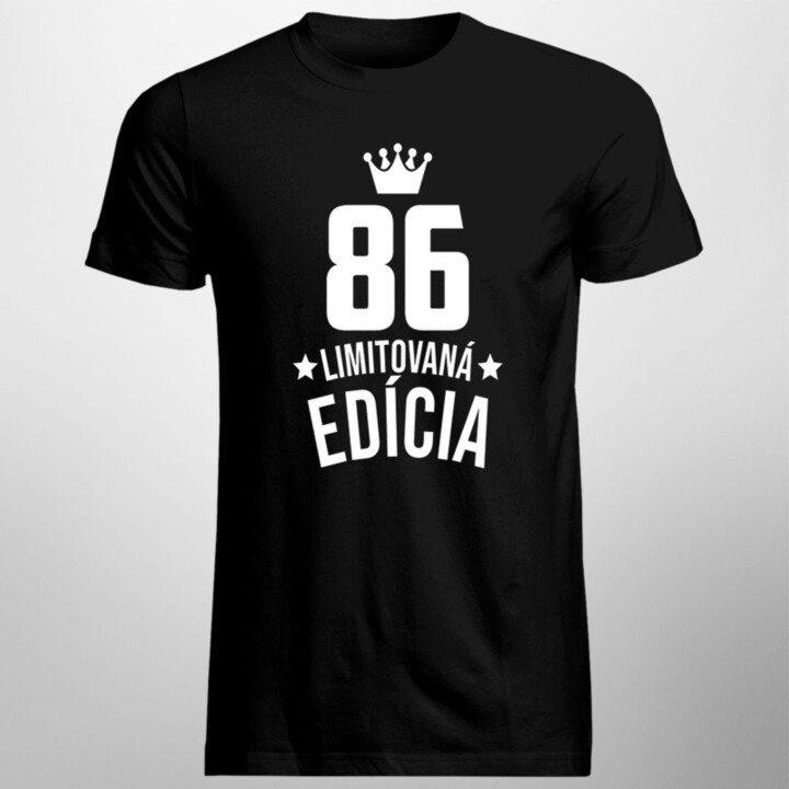86 rokov Limitovaná edícia - pánske tričko s potlačou - darček k narodeninám