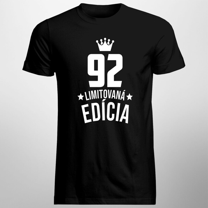 92 rokov Limitovaná edícia - pánske tričko s potlačou - darček k narodeninám
