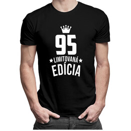 95 rokov Limitovaná edícia - pánske tričko s potlačou - darček k narodeninám