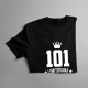 101 rokov Limitovaná edícia - pánske tričko s potlačou - darček k narodeninám