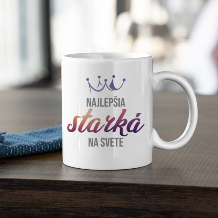 Najlepšia starká na svete - keramický hrnček s potlačou