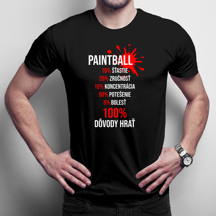Paintball: 100% dôvody hrať - pánske tričko s potlačou