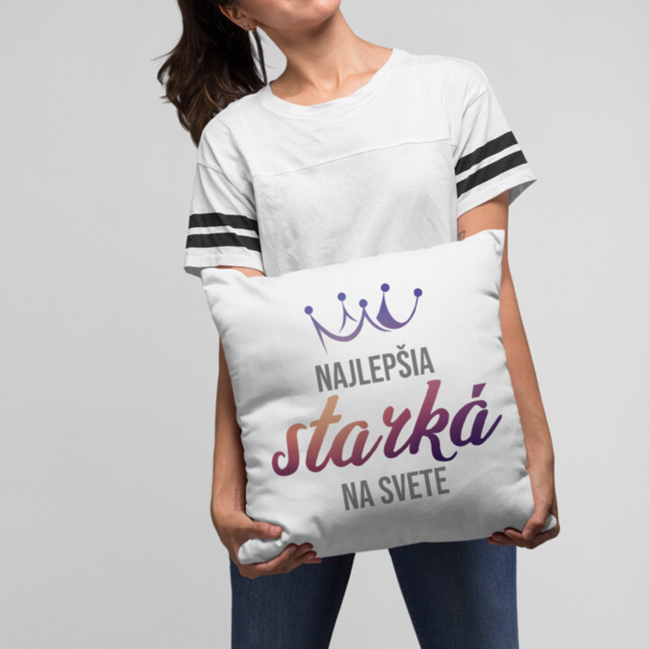 Najlepšia starká na svete - vankúš s potlačou