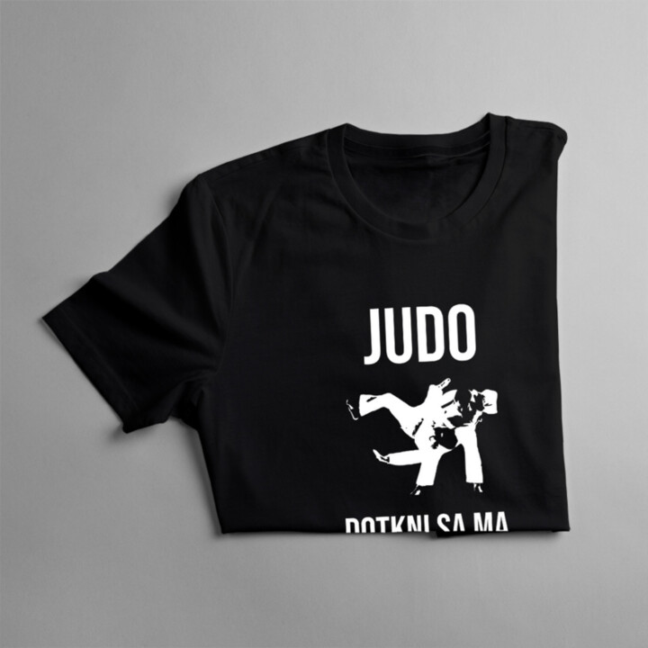 Judo - dotkni sa ma a prvá lekcia bude zadarmo - pánske tričko s potlačou