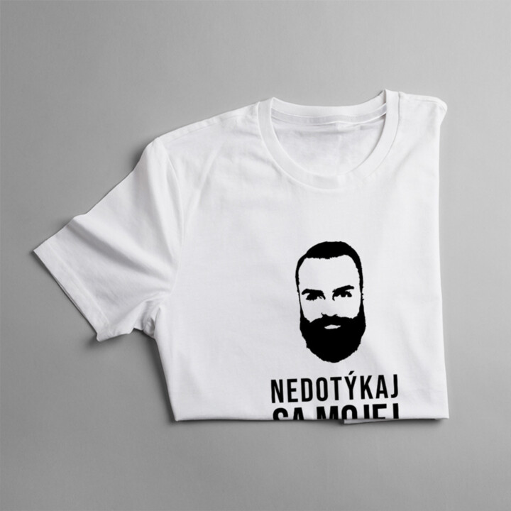 Nedotýkaj sa mojej brady - pánske tričko s potlačou