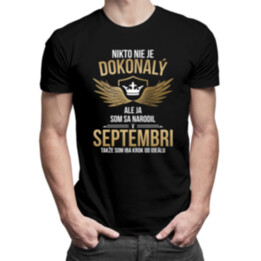 Nikto nie je dokonalý - september - pánske tričko s potlačou