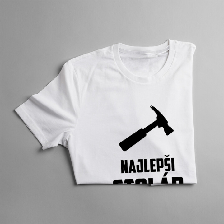 Najlepší stolár v celej dedine - pánske tričko s potlačou