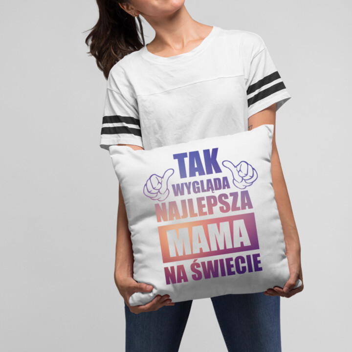 Takto vyzerá tá najlepšia mama na svete - vankúš s potlačou