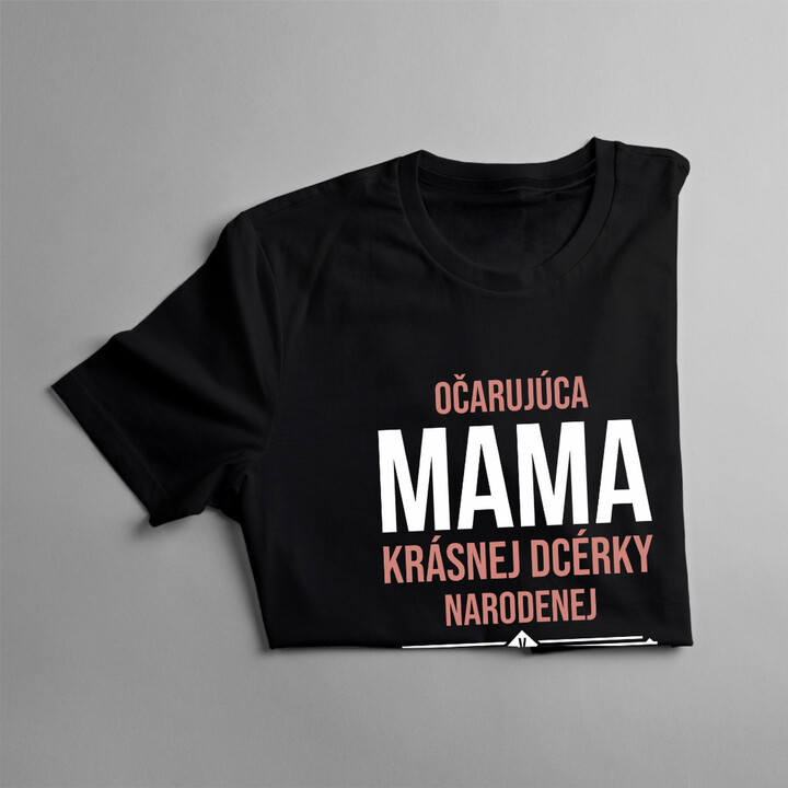 Očarujúca mama krásnej dcérky narodenej v januári - dámske tričko s potlačou