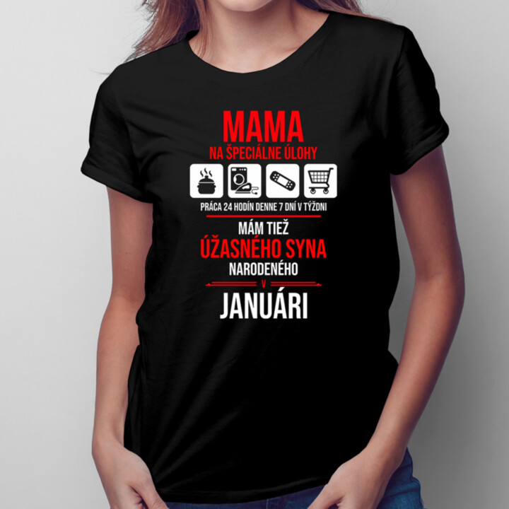 Mama na špeciálne úlohy  - dámske tričko s potlačou