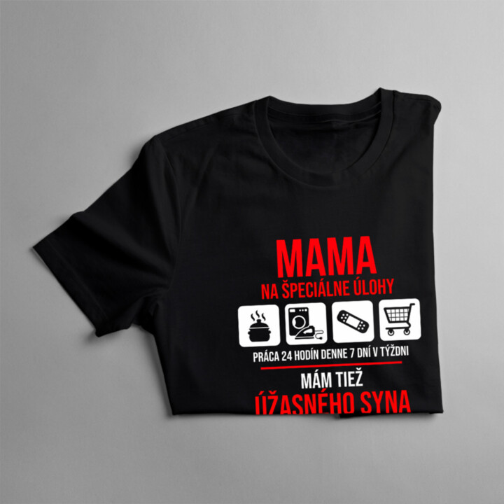 Mama na špeciálne úlohy  - dámske tričko s potlačou