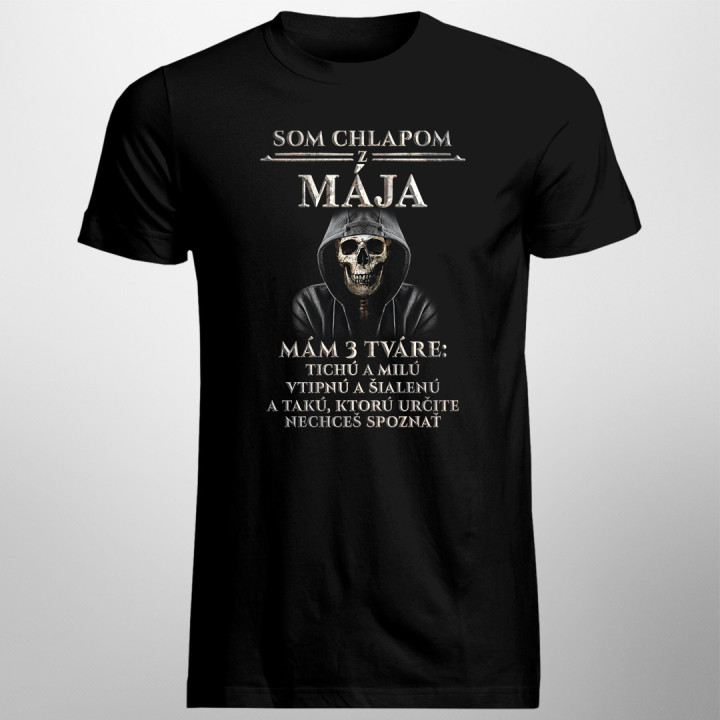 Som chlapom z mája. Mám 3 tváre - pánske tričko s potlačou