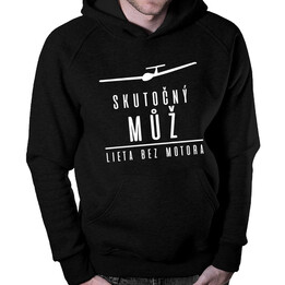 Skutočný můž lieta bez motora - pánska mikina s potlačou