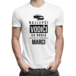 Najlepší vodiči sa rodia v marci - pánske tričko s potlačou