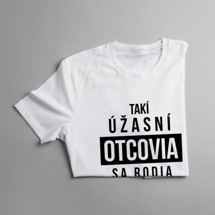 Takí úžasní otcovia sa rodia v marci - pánske tričko s potlačou
