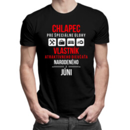 Chlapec pre špeciálne úlohy - vlastník atraktívneho dievčaťa narodeného v júni - pánske tričko s potlačou