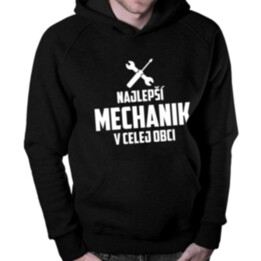 Najlepší mechanik v celej obci - pánska mikina s potlačou