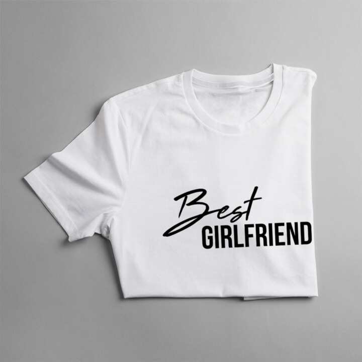Best girlfriend - dámske tričko s potlačou