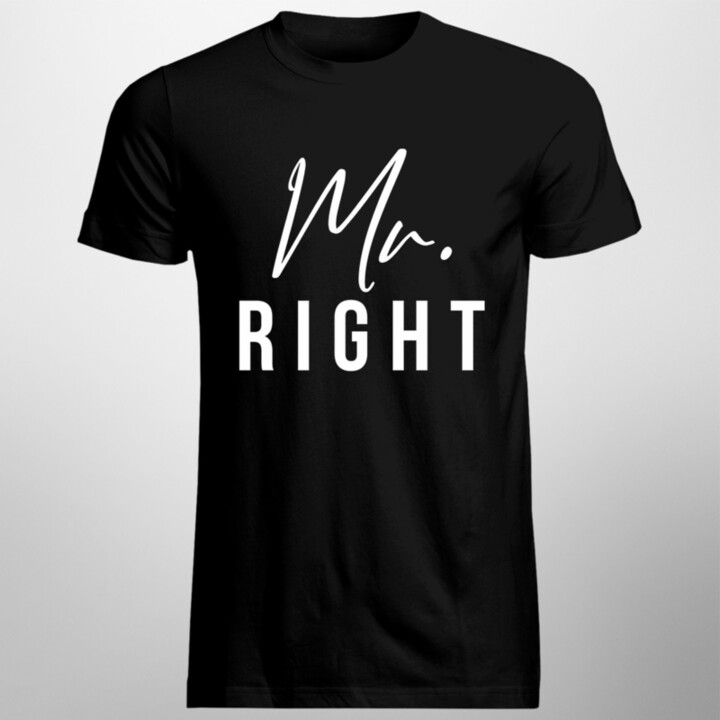 Mr. Right - pánske tričko s potlačou