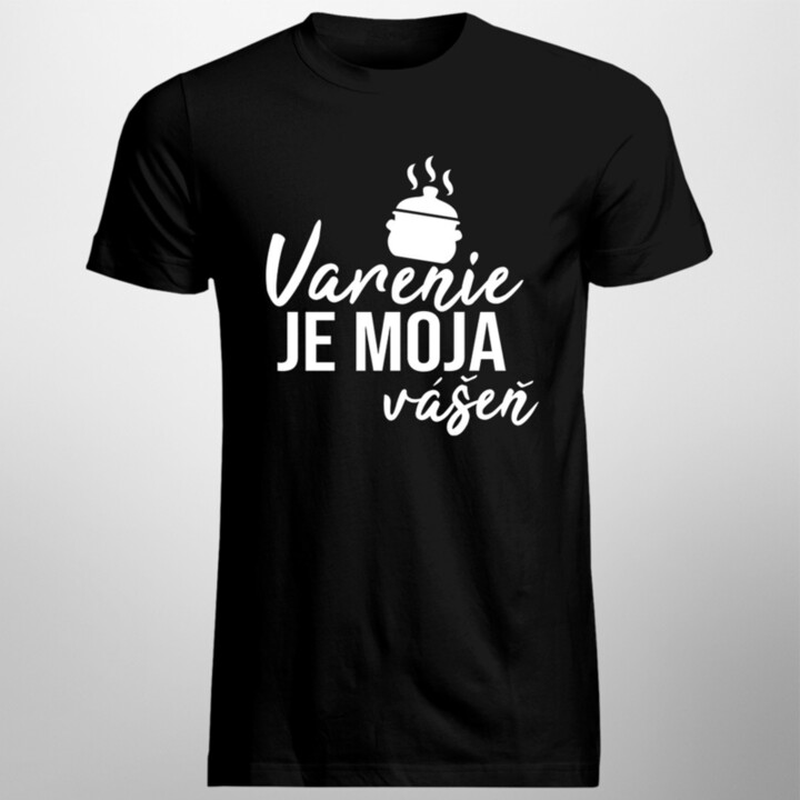Varenie je moja vášeň - pánske  tričko s potlačou