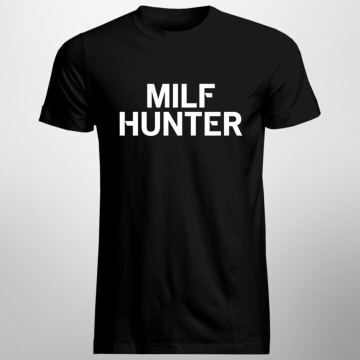 Milf Hunter - pánske tričko s potlačou