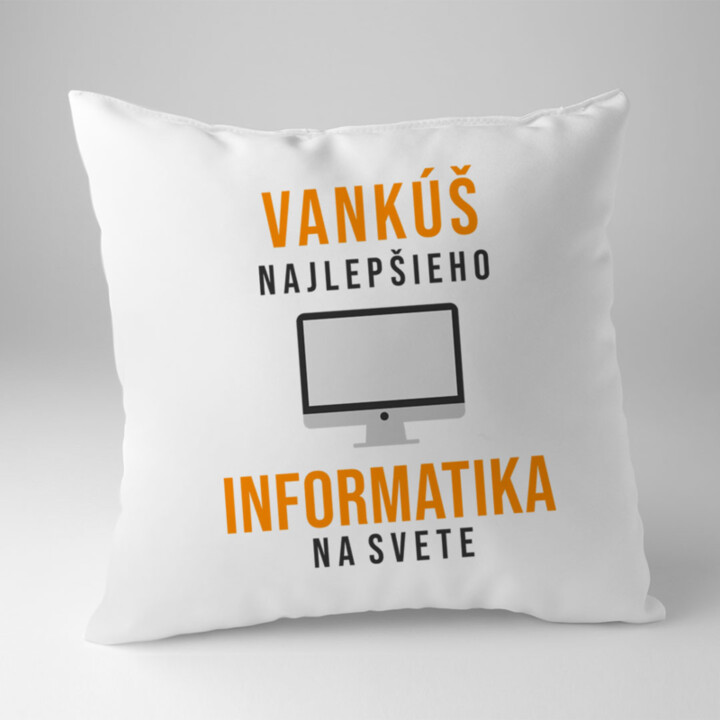 Vankúš najlepšieho informatika na svete - vankúš s potisk