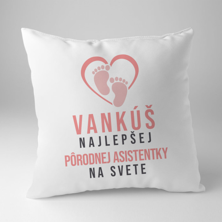 Vankúš najlepšej pôrodnej asistentky na svete - vankúš s potlačou