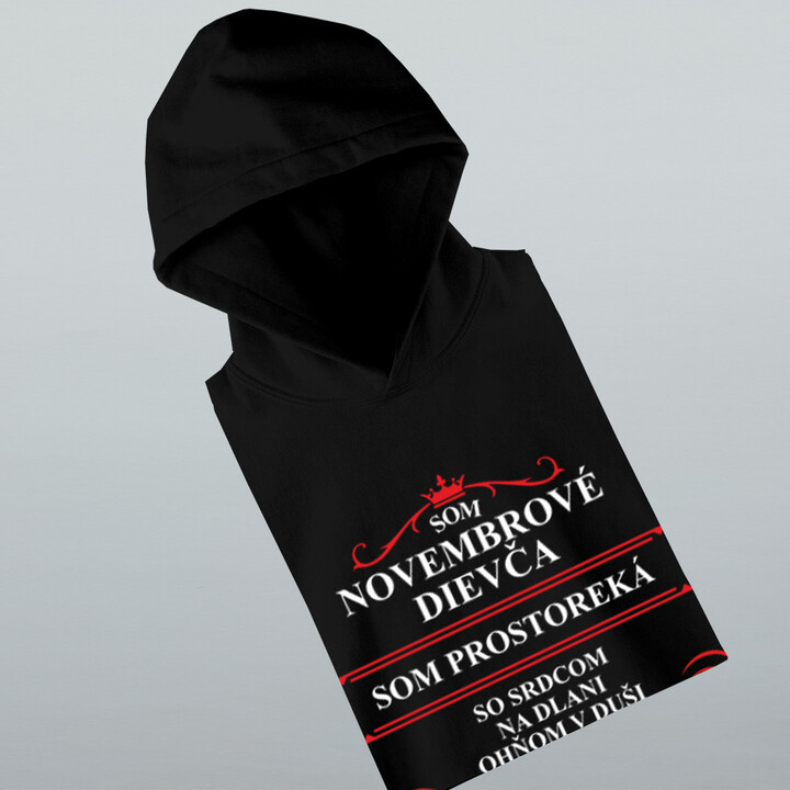Som novembrové dievča - dámska mikina s potlačou