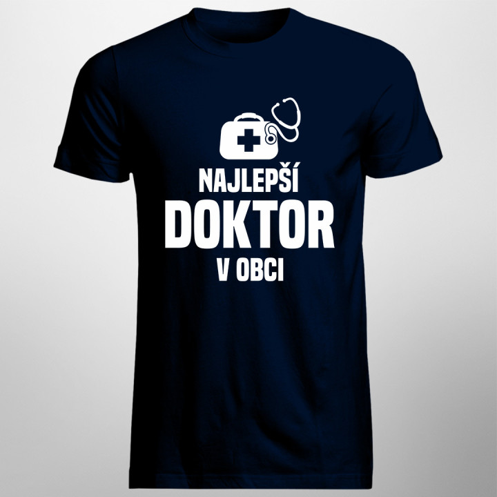 Najlepší doktor v obci - pánske tričko s potlačou