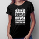 Som super dievča ale mám tiež super chalana - dámske tričko s potlačou
