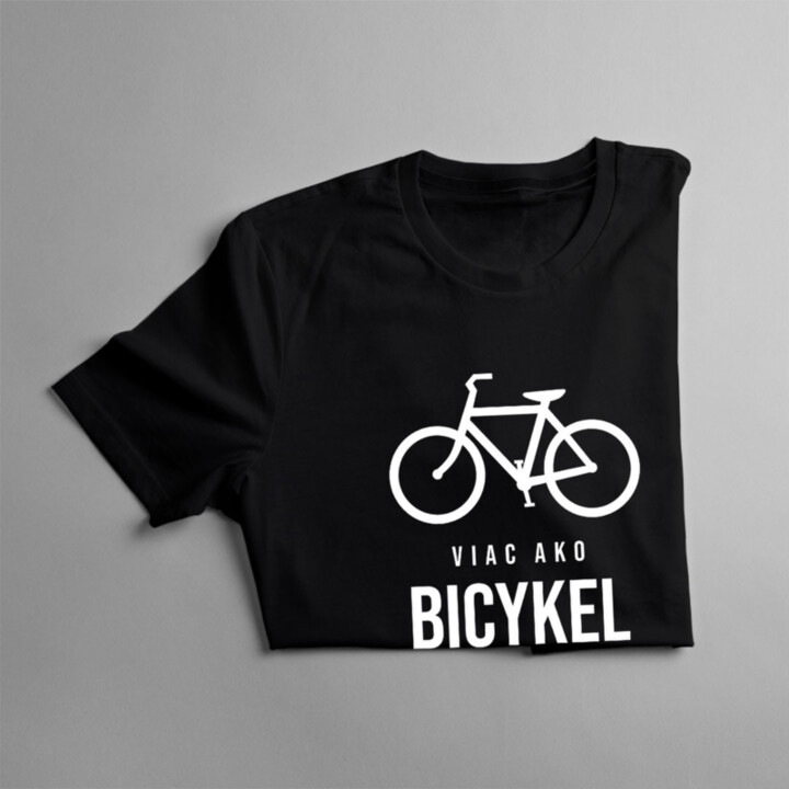 Viac ako bicykel milujem len svoju ženu - pánske tričko s potlačou